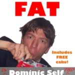I Can Make You FAT’